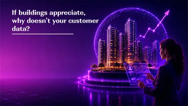 If buildings appreciate, why doesn't your customer data?